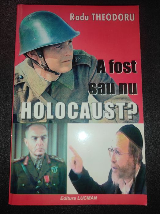 A fost sau nu holocaust ? RaduTheodoru