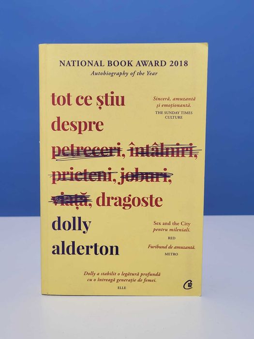 Tot ce stiu despre dragoste - Dolly Alderton