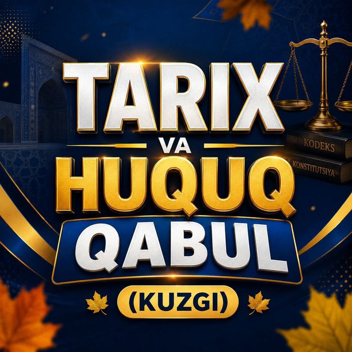 TARIX VA HUQUQ fanidan milliy sertifikatga maxsus tayyorlov