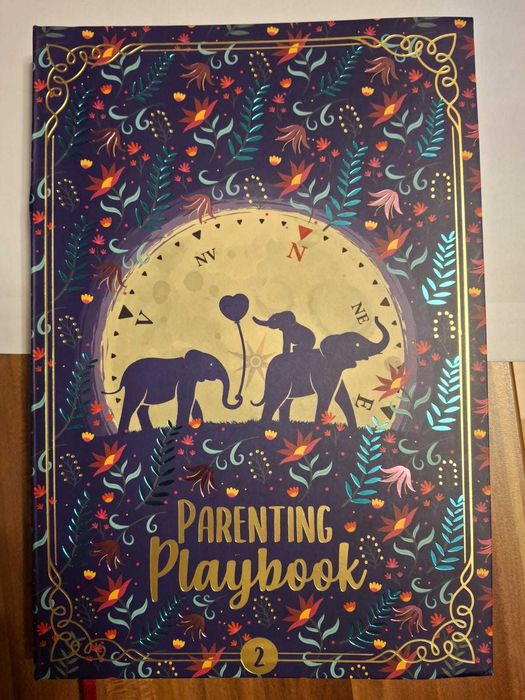 Parenting Playbook -  All About Parenting, Urania Cremene; vol 1 si 2