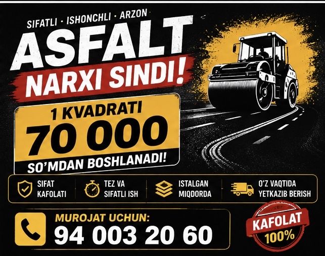 Asfalt qilamiz sifatli va kafolatli
