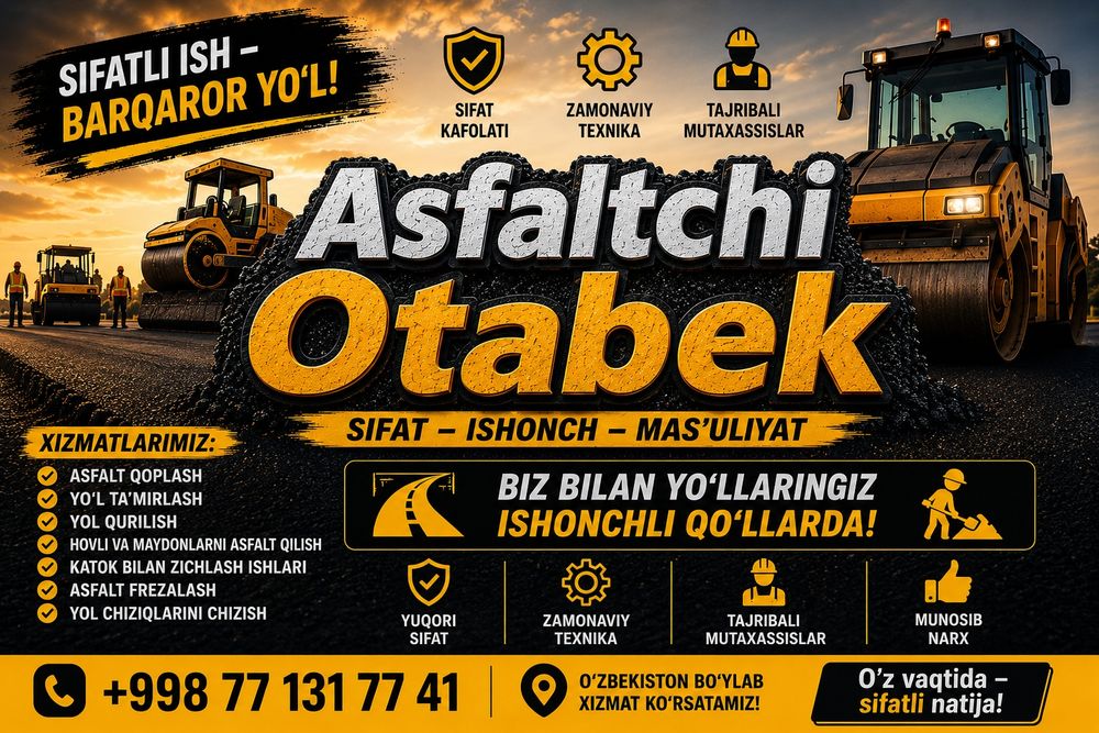 Samarqand shahar va Samarqand viloyati buylab asfalt xizmatlarini