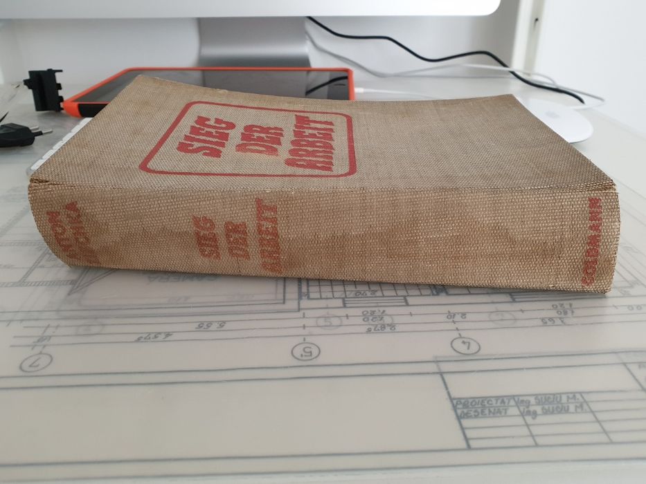 Carte veche 1941 in limba germana Sieg Der Arbeit - Anton Zischka