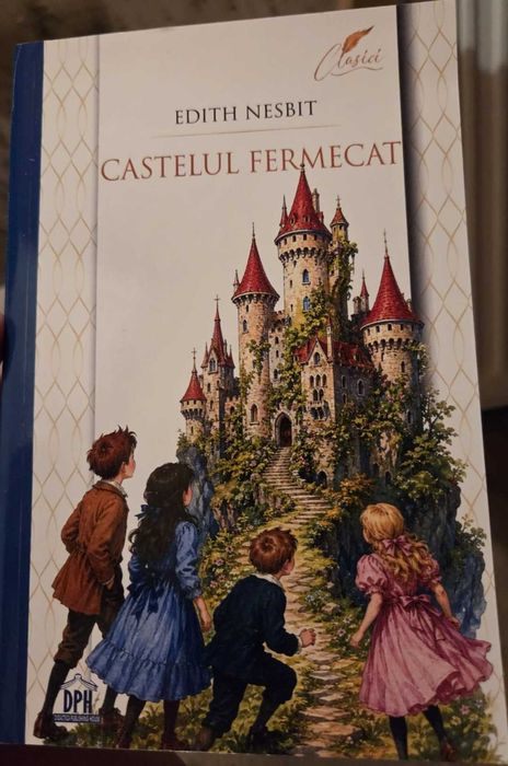 Castelul fermecat - Edith Nesbit