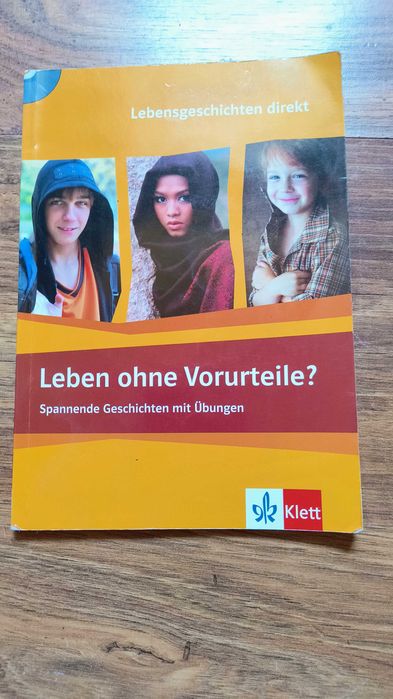 Leben ohne Vorurteile? + CD: Помагало по немски език