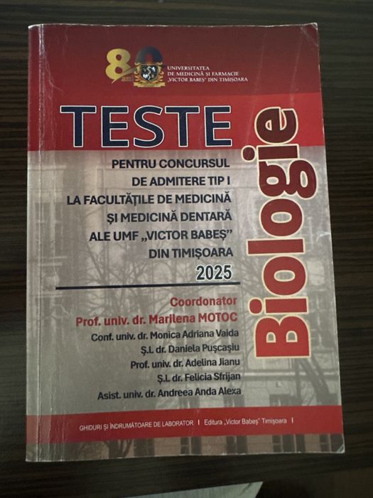 Carte de teste la biologie pentru admiterea de la umf Timisoara 2025