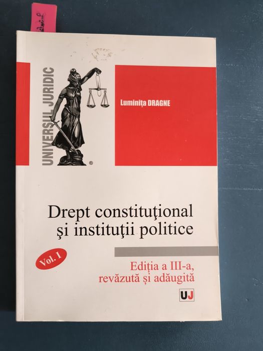 Carte de Drept constituțional și instituții politice, Luminița Dragne,
