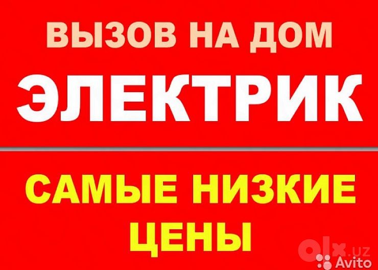 Elektrik xizmati uy, ofis va do‘kon 24/7