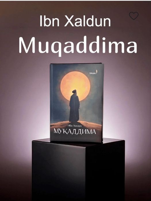Ibn Xaldunning “Muqaddima”si

 









500 Yillik bilim beradigan ki