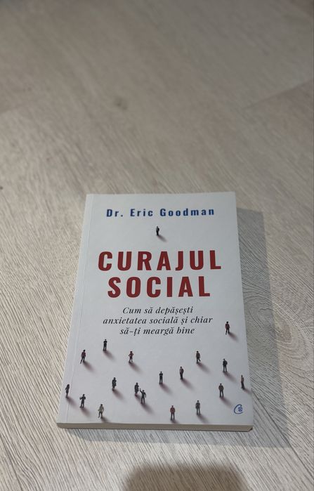 Curajul social - Dr. Eric Goodman