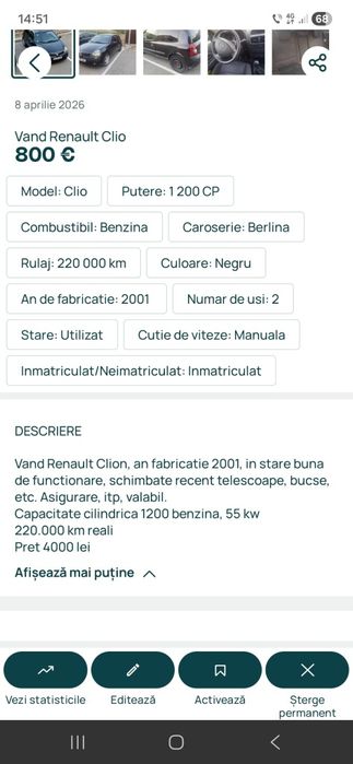 Vand renaul  an 2000, stare de functionare ! Iin 2 usi ! Nu fac schimburi !