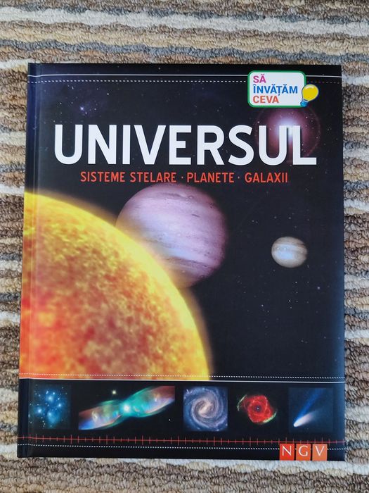 Carte de tip Enciclopedie cu UNIVERSUL sisteme stelare, planete, galaxi