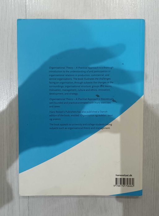 Organisational Theory - A practical Approach - Lars Krogh Jensen