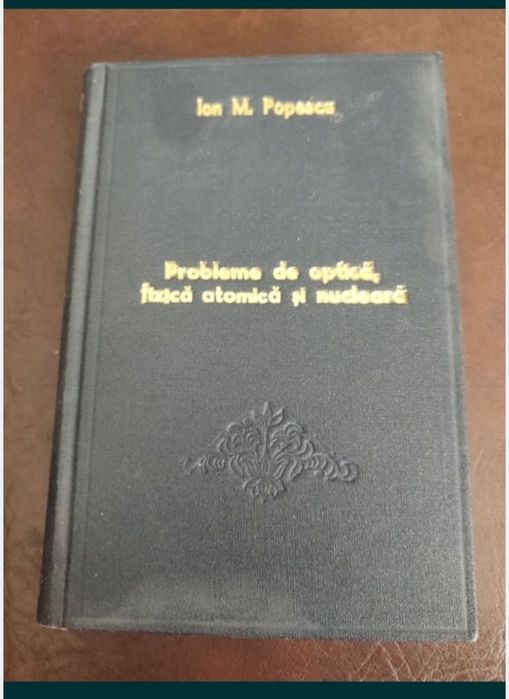 Probleme  de optica ,fizica nucleara sau atomica