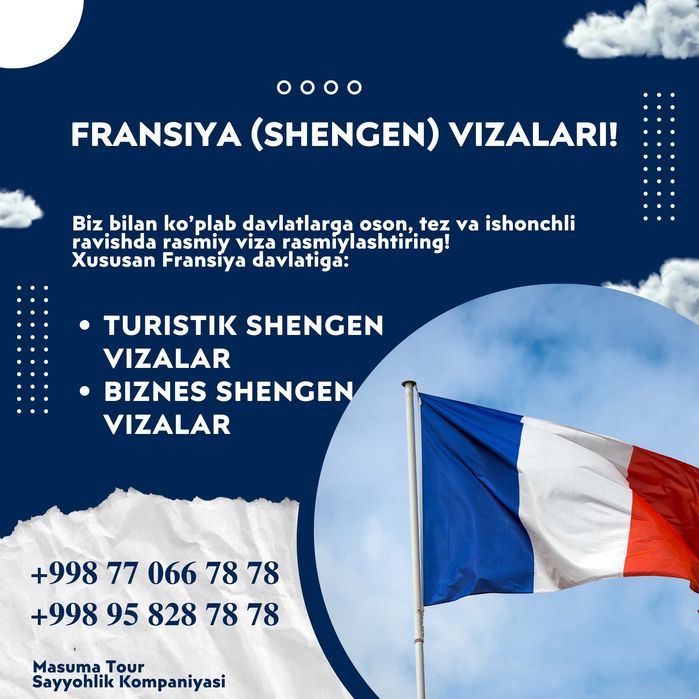 Fransiyaga (Shengen) viza olishda yordam beramiz!Tez,Ishonchli,Sifatli