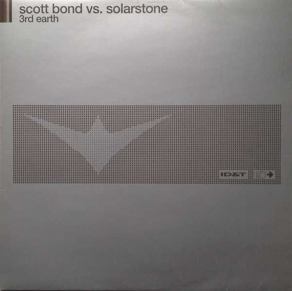 Vinil  - Scott Bond Vs. Solarstone – 3rd Earth