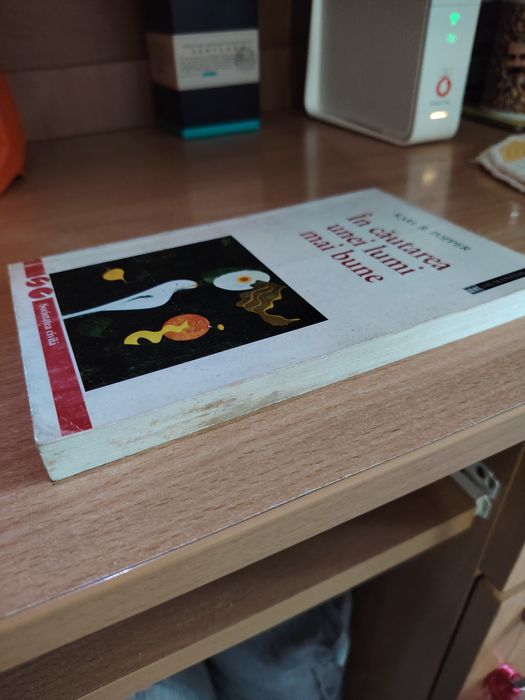 În căutarea unei lumi mai bune de Karl R. Popper