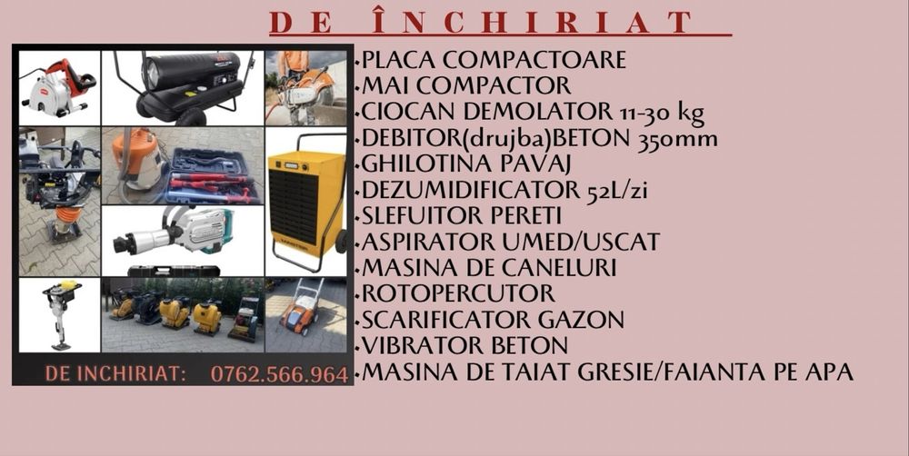 Compactor, dezumidificator, demolator/picamer, generator,talpa,placa