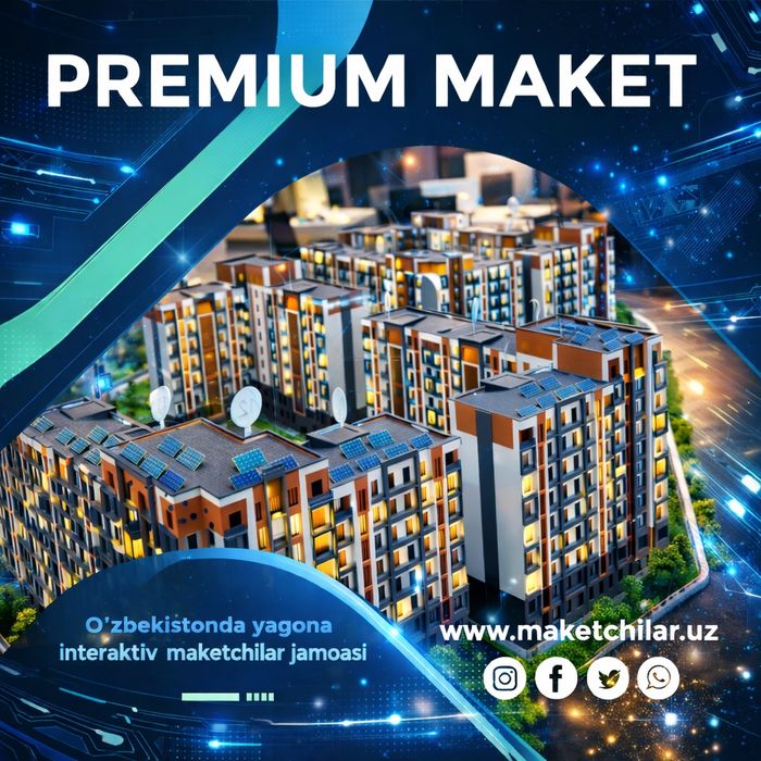 Arxitektura maketlari | Professional maket yasash (15 yil tajriba)