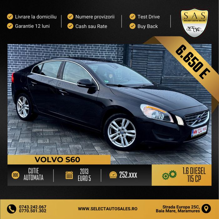 Volvo S60 - D2 - 1.6 Diesel - Automata - berlina - Cash sau Rate