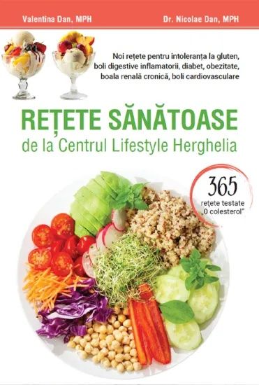 Rețete sănătoase pt. diabet hipertensiune colesterol obezitate fără gluten boli renale
