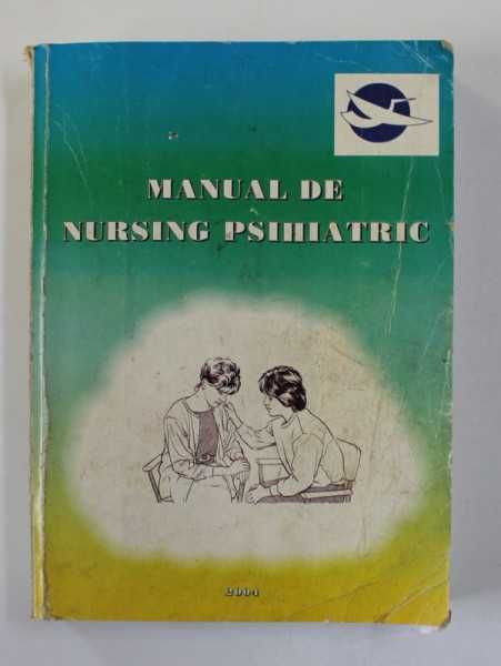 Carte scanata Manual de nursing psihiatric Constantin Oancea an 2004