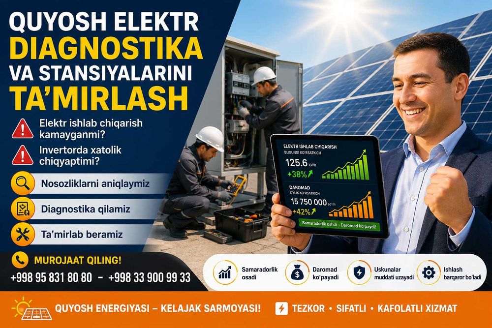 Quyosh stansiyalari diagnostikasi va ta’mirlash