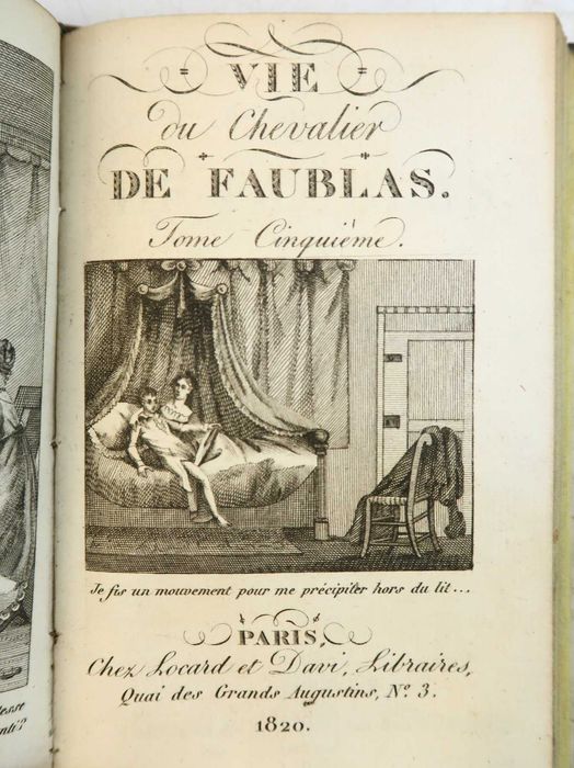 Jean-Baptiste Louvet de Couvray -La vie du Chevalier de Faublas - 1820