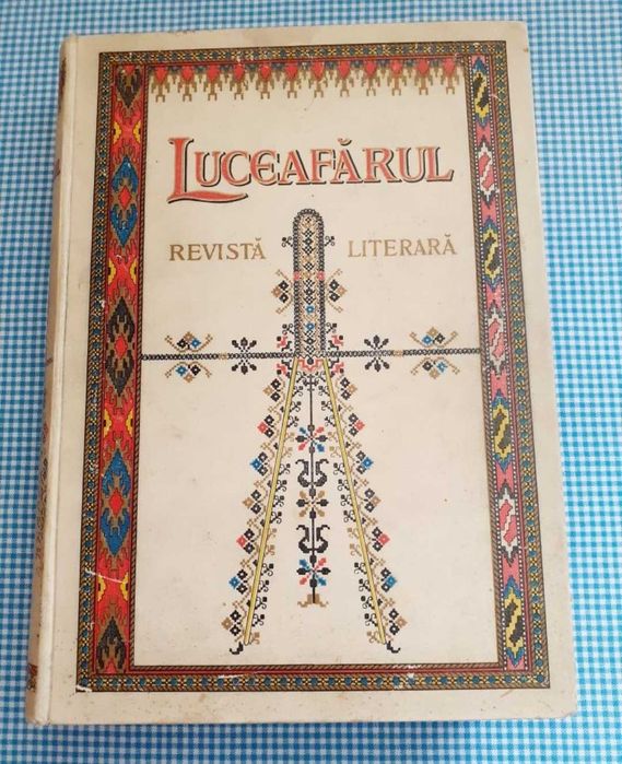 Luceafarul ,Revista Literara 1909 ,Carte veche de colectie foarte rara