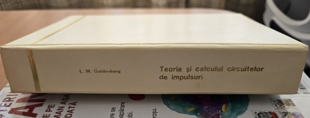 Carte rara ~ Electronica: Teoria si Calculul Circuitelor de Impulsuri