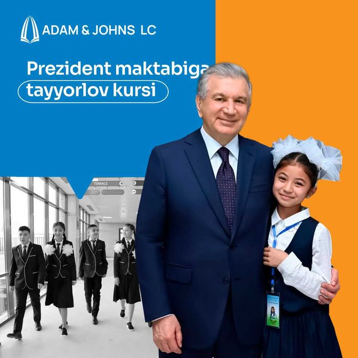 Adam & John's O'quv markazi IELTS, Prezident maktabiga tayyorlov