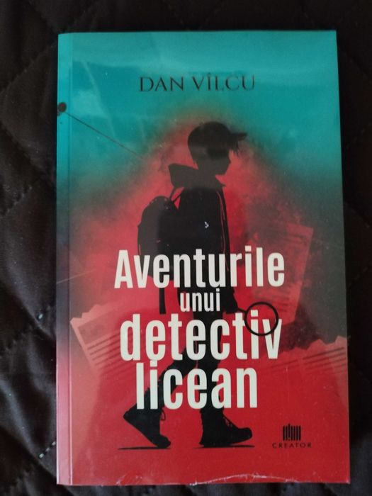 Carte cu autograf Aventurile unui detectiv licean - DAN VILCU