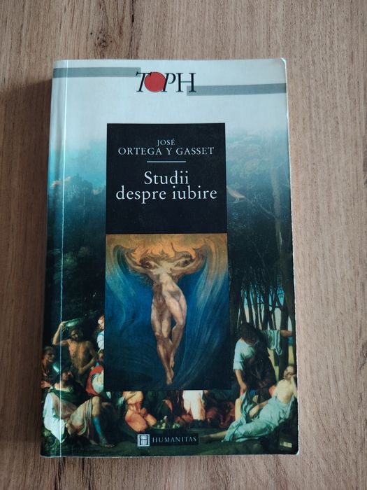 Studii despre iubire - Jose Ortega Y Gasset