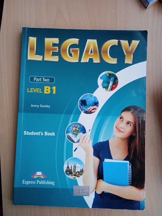 Учебници по английски език Legacy Level B1 Part One & Part Two