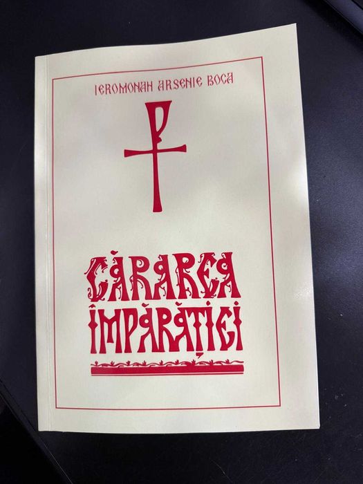 Carte Cărarea Împărăţiei - Arsenie Boca, ediția 2003