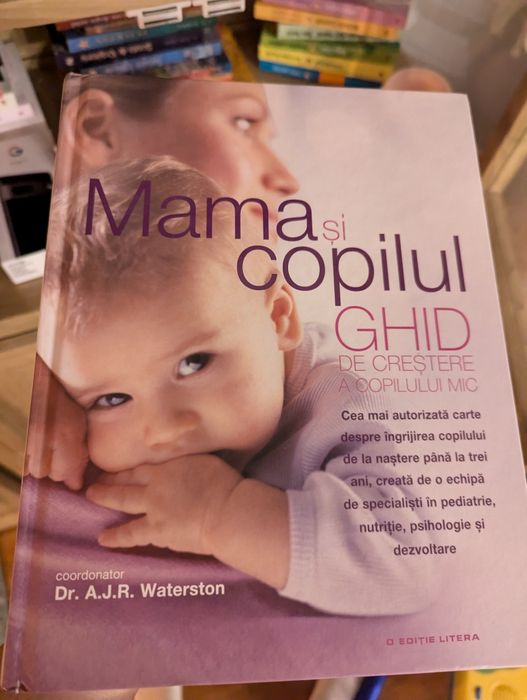 Cărți puericultura, mama și copilul, naștere și sarcina, alăptare