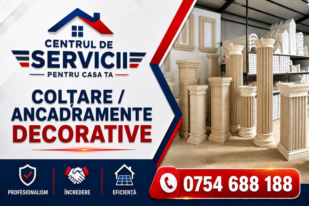 Coltare decorative,ancadramente,capitele