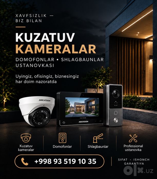 Kuzatuv kamerasi, domofon va shlagbaum o‘rnatish