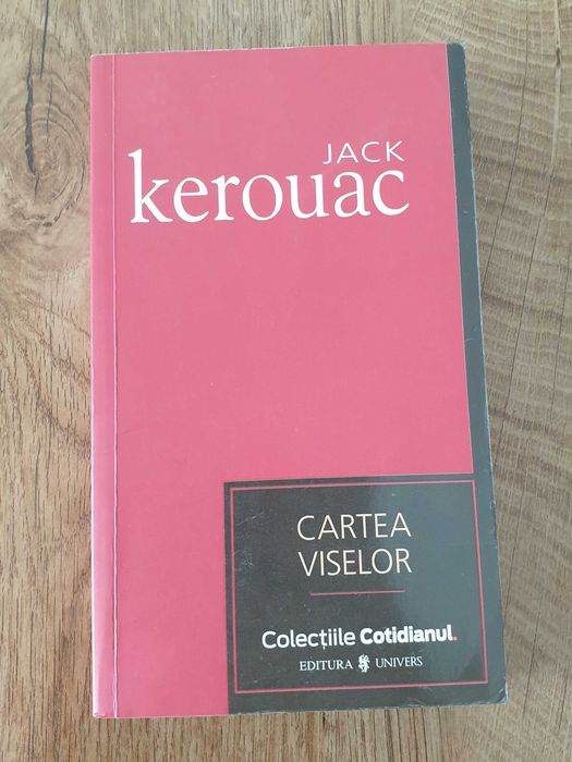 "Cartea Viselor" de Jack Kerouac