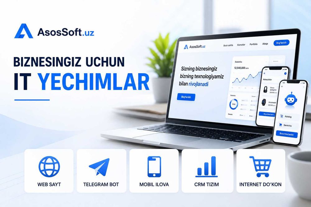 Sayt yaratish | Telegram Bot | Internet do‘kon | CRM | Mobil ilova