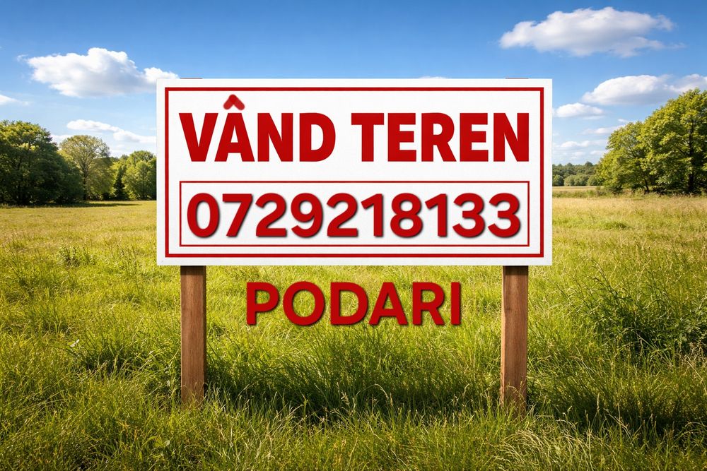 Vând teren PODARI