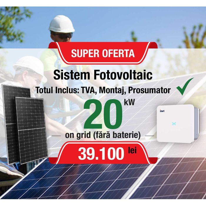 OFERTA SPECIALA 39.100 Lei (tva inclus ) 20kW ON-GRID, TRIFAZIC .