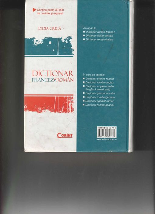 Vând Dicționar “Francez-Român”, realizat de Lydia Ciucă, apărut în anul 2007, Editura Corint
