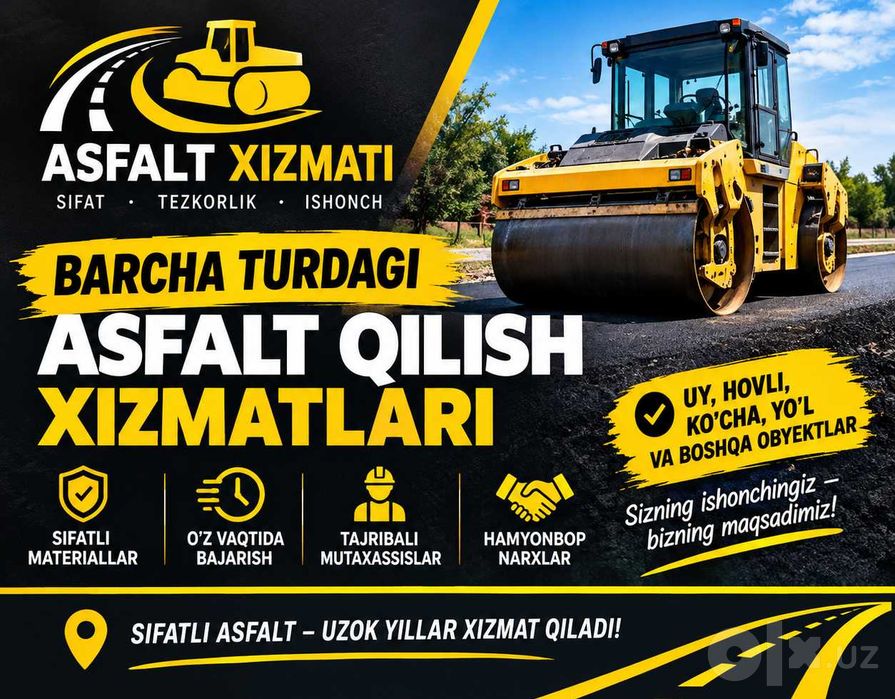 Asfalt yotqizish xizmati  Butun O‘zbekiston bo‘ylab
