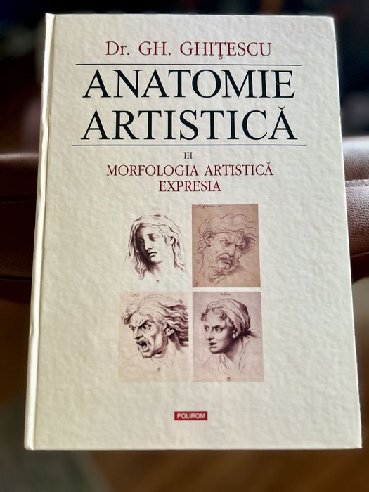 Seria completa Anatomie artistica Dr. Gh. Ghitescu