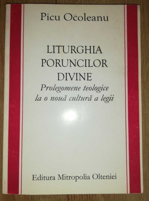 Liturghia poruncilor divine