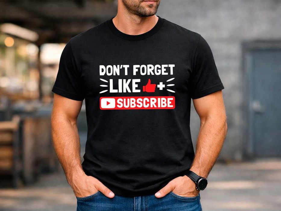Мъжка тениска „Don’t Forget Like & Subscribe“