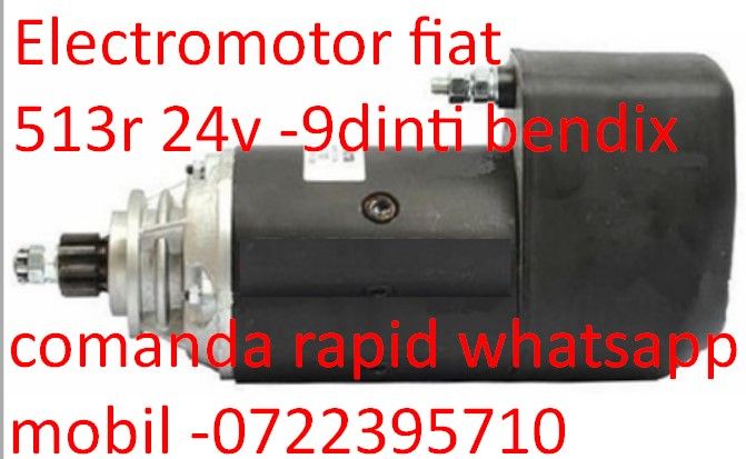 Electromotor ptr tractor fiat 513r 12v-24v 9dinti bendix prins bride