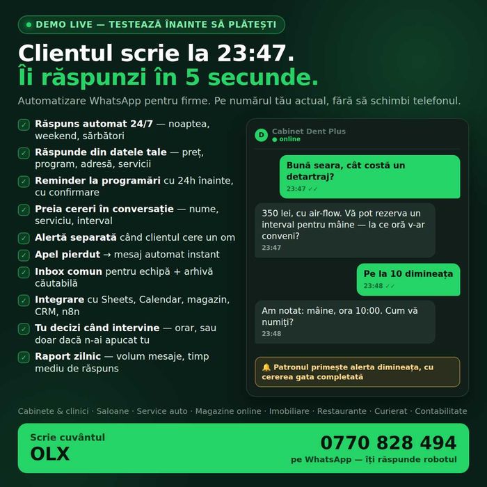 Asistent AI WhatsApp automatizari pentru afacerea ta răspunde și programează automat clienții. Testează LIVE pe numărul meu scrie asistent, OLX, anunț
