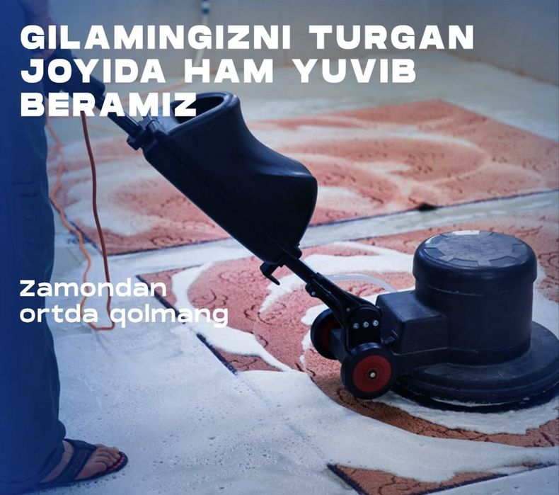 Gilam yuvish+ Olib ketish va yetkazib berish Bepul.